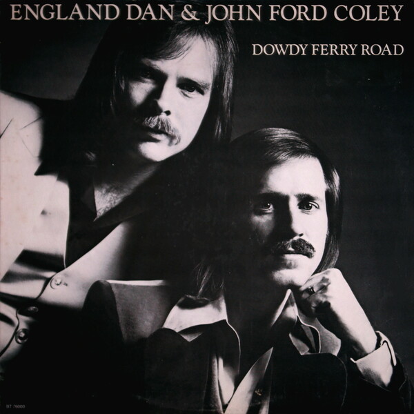England Dan & John Ford Coley Gone Too Far